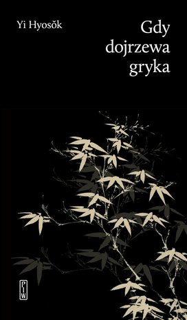 Gdy dojrzewa gryka – ebook