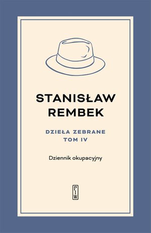 Dzieła zebrane. Tom 4. Dziennik okupacyjny – ebook