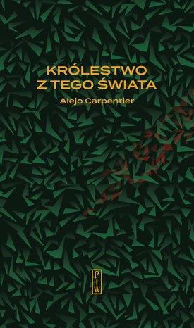 Królestwo z tego świata – ebook