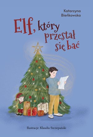 Elf, który przestał się bać – ebook