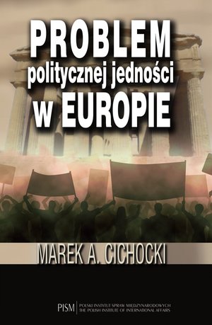 Problem politycznej jedności w Europie – ebook