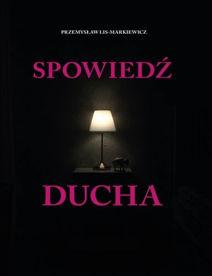 Spowiedź ducha – ebook