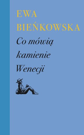 Co mówią kamienie Wenecji – ebook