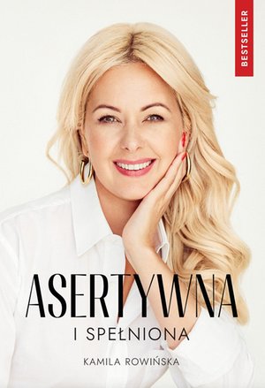 Asertywna i Spełniona – ebook