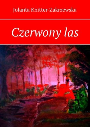 Czerwony las – ebook