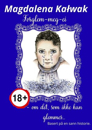Literatura obcojęzyczna: Forglem-meg-ei — om det, som ikke kan glemmes… Basert på en sann historie – ebook