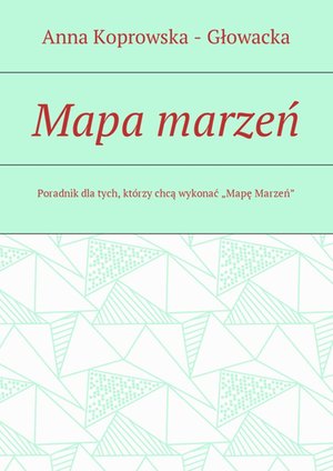 Mapa marzeń – ebook