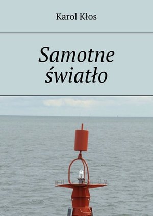 Samotne światło – ebook