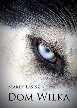 Dom wilka – ebook