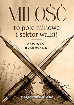 Miłość to pole minowe i sektor walki – ebook