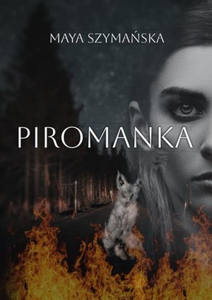 Piromanka – ebook