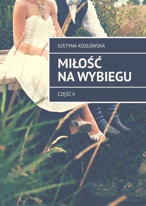 Miłość na wybiegu – ebook