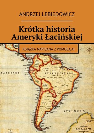 Krótka historia Ameryki Łacińskiej – ebook