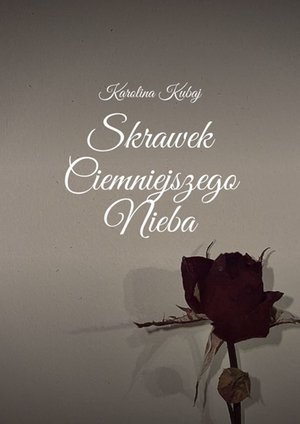 Skrawek Ciemniejszego Nieba – ebook
