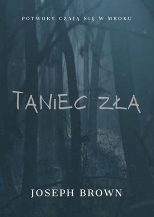 Taniec zła – ebook