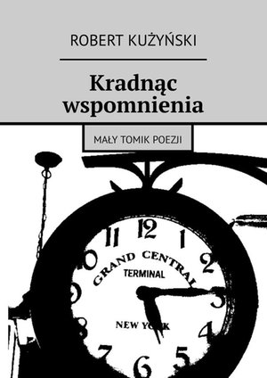 Kradnąc wspomnienia – ebook