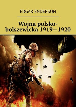 Wojna polsko-bolszewicka 1919—1920 – ebook