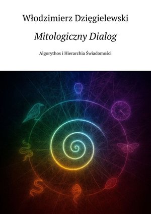 Mitologiczny Dialog – ebook