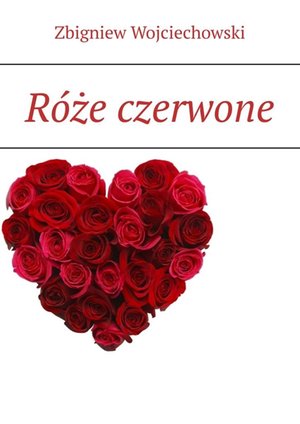 Róże czerwone – ebook