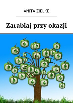 Zarabiaj przy okazji – ebook