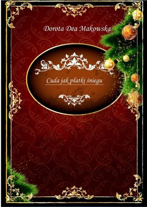 Cuda jak płatki śniegu – ebook