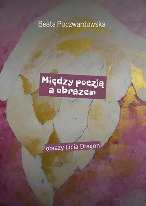 Między poezją a obrazem – ebook