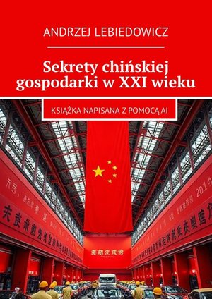 Sekrety chińskiej gospodarki w XXI wieku – ebook