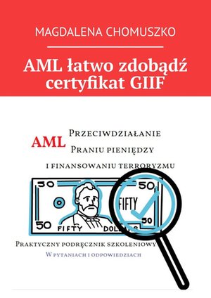 AML łatwo zdobądź certyfikat GIIF – ebook