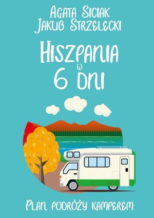 Hiszpania w 6 dni – ebook