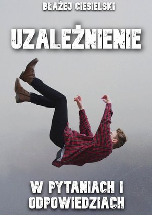 Uzależnienie – ebook