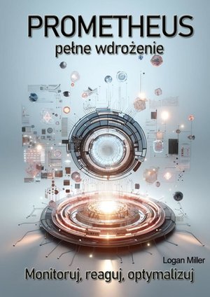 Prometheus. Pełne wdrożenie – ebook