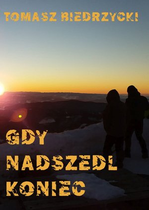 Gdy nadszedł koniec – ebook