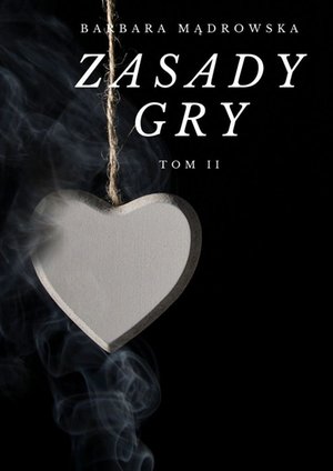 Zasady Gry. Tom 2 – ebook