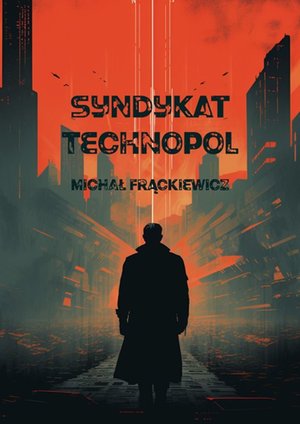 Syndykat Technopol – ebook