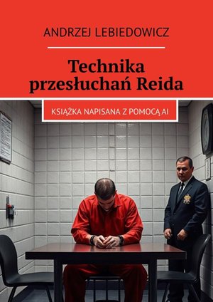Technika przesłuchań Reida – ebook