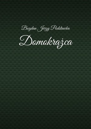Domokrążca – ebook