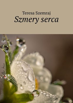 Szmery serca – ebook