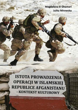Istota prowadzenia operacji w Islamskiej Republice Afganistanu – ebook