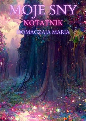 Moje sny – ebook