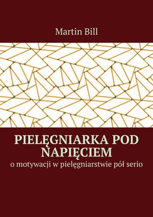 Pielęgniarka pod napięciem – ebook