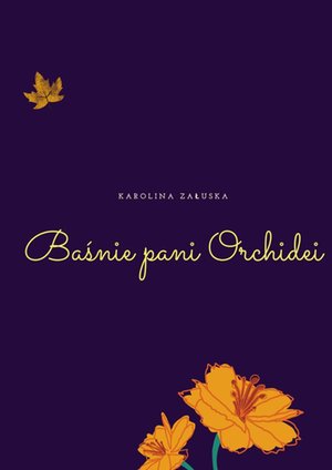 Baśnie pani Orchidei – ebook