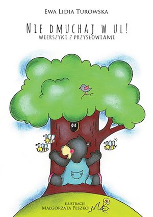 Nie dmuchaj w ul! – ebook