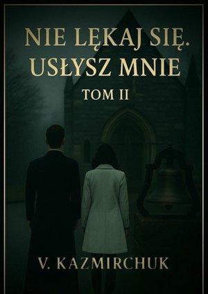 Nie lękaj się II Usłysz mnie – ebook