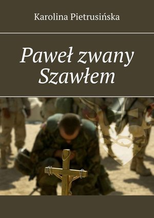 Paweł zwany Szawłem – ebook