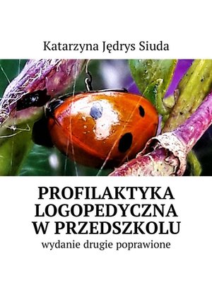 Profilaktyka logopedyczna w przedszkolu – ebook