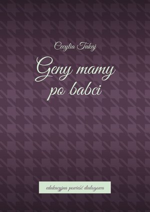Geny mamy po babci – ebook