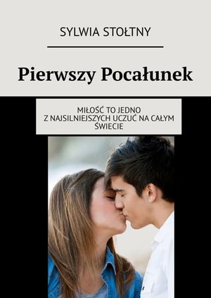 Pierwszy Pocałunek – ebook