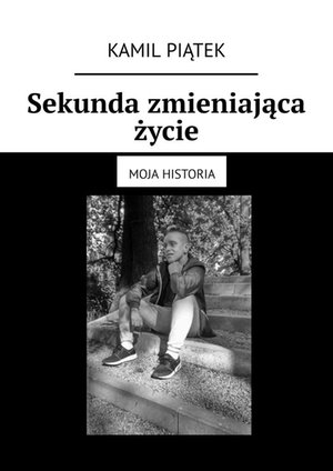Sekunda zmieniająca życie – ebook