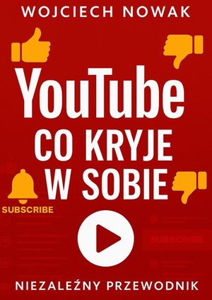 YouTube — co kryje w sobie – ebook