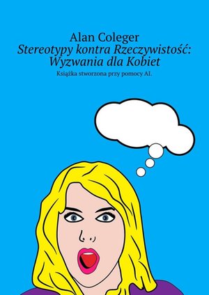 Stereotypy kontra Rzeczywistość: Wyzwania dla Kobiet – ebook